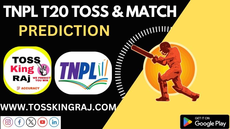 Free TNPL 2024 Predictions Schedule, Match Timings, Venue, Toss and Match Prediction