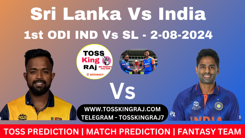 SL vs IND Match Details ; Match, Sri Lanka vs India, 1st ODI ; Venue, R. Premadasa Stadium in Colombo ; Date & Time, Friday, August 2, 2:30 pm IST.