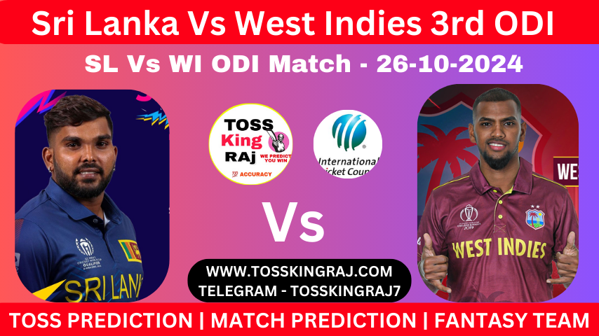 SL Vs WI 3rd ODI Toss - Sri Lanka Vs West Indies Match Winner Prediction, Cricket Betting Tips