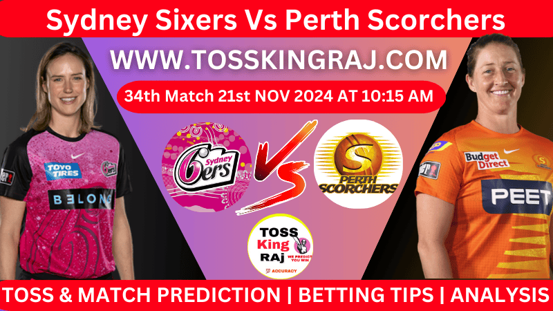 SYS W Vs PRS W 34th T20 Toss and Match Prediction for the WBBL 2024