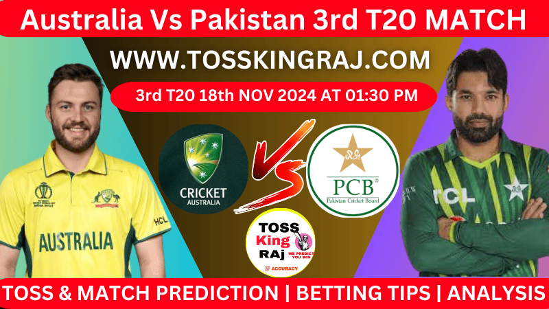 Australia Vs Pakistan | AUS Vs PAK 2024 | 3rd T20 Today Match Prediction