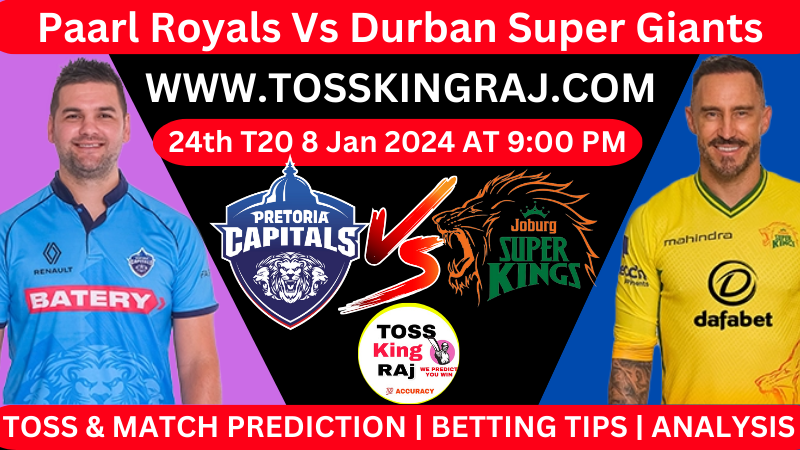 PC Vs JSK 24th SA T20 Toss and Match Prediction Today 2024