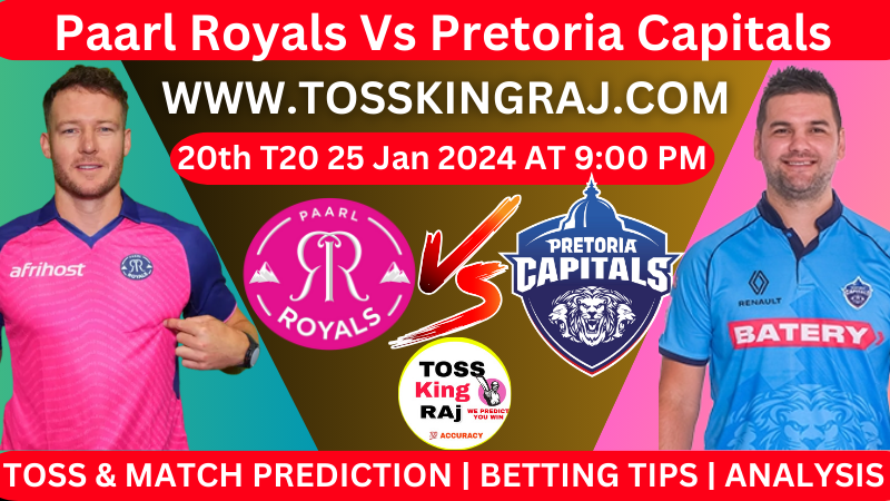 PR VS PC 20th SA T20 Toss and Match Prediction Today 2024