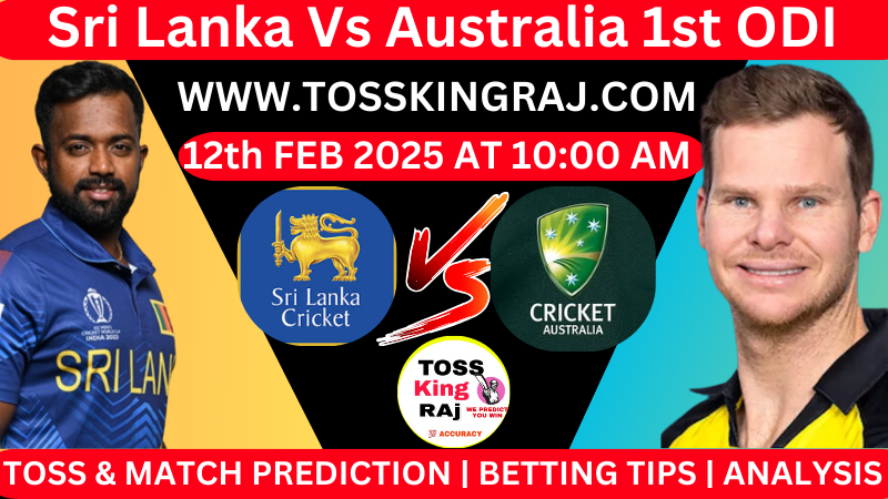 SL Vs AUS 1st ODI Toss and Match Prediction Today 2025